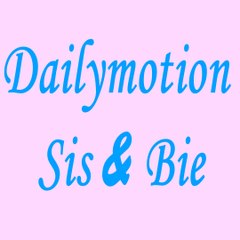 Sis & Bie Dailymotion