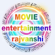 MOVIE entertainment rajvanshi