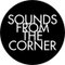 Sounds From The Corner