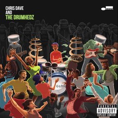 Chris Dave And The Drumhedz