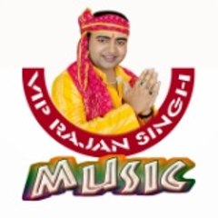 VIP RAJAN SINGH MUSIC