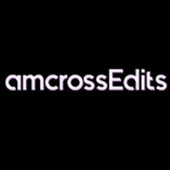 AMCrossEdits