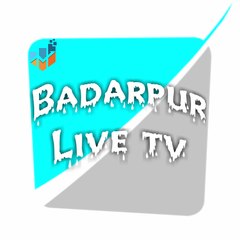 Badarpur Live tv