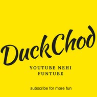 DUCKCHOD