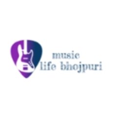 Music Life Bhojpuri Official