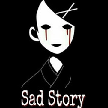 Sad story