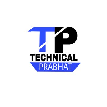 TECHNICAL PRABHAT
