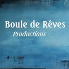 compagnie Boule de Rêves