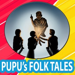 Pupu's Folk Tales