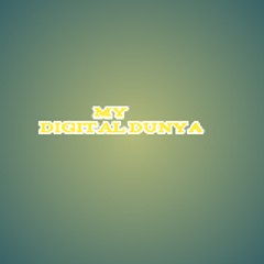 My Digital Dunya