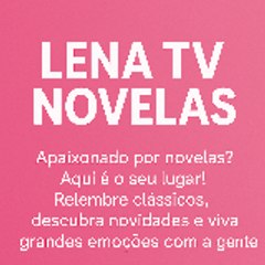 LENA TV NOVELAS