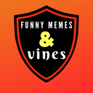Funny memes and vines