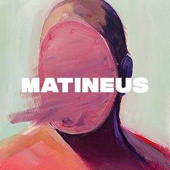 MATINEUS