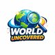 World Uncovered