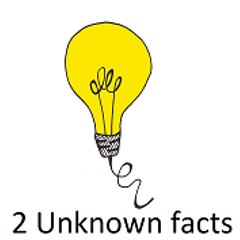 2 Unknown facts