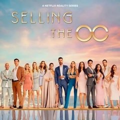 Selling The OC Season 3 Episode 2 ~ Netflix