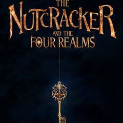 The Nutcracker and the Four Realms Full Movie 2018