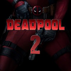 Deadpool 2 Full Movie (2018)