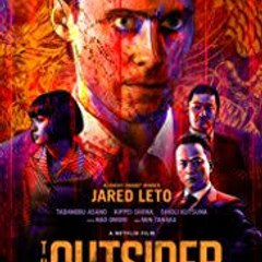 The Outsider Full Movie (2018)