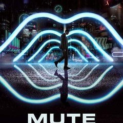 Mute Full Movie (2018)