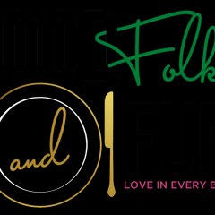Foods & Fun