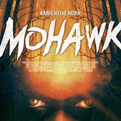 Mohawk Full Movie (2018)