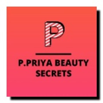 P.Priya Beauty Secrets