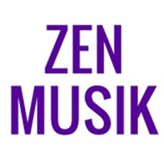 Zen Musik