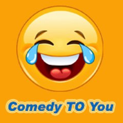 ComedyToYou