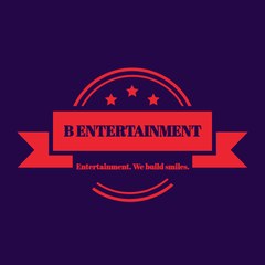 B ENTERTAINMENT