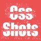 Css Shots