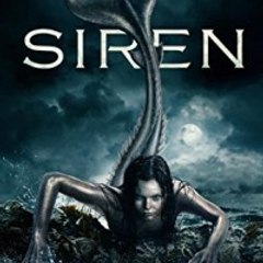 Siren Season 1 Episode 7 $ Full HD1080p Online