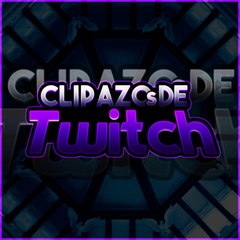 Clipazos De Twitch