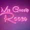 MyGossip-Room