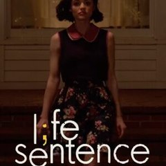 Life Sentence ⚫ Season 1 Online Bro