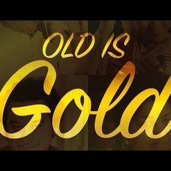 Old is Gold