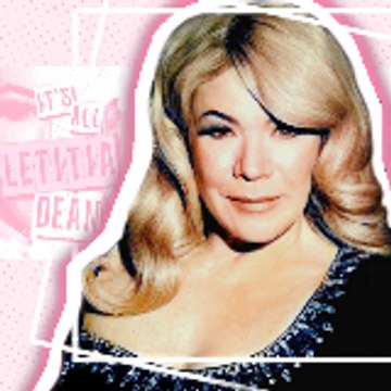 It's All Letitia Dean