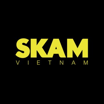 SKAM Vietnam