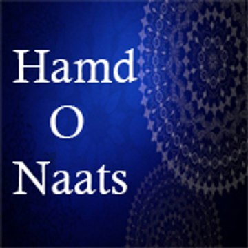Hamd o Naats World