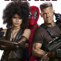 ❅ DEADPOOL 2❅ MOVIE (2018)
