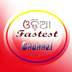 Odia  Fastest Channel