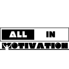 All in Motivation