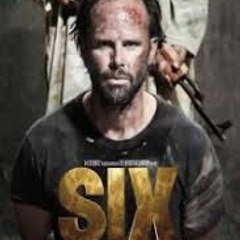 @"Six" {S02E07} WHACH ONLINE