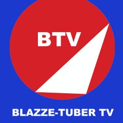 BLAZZE TUBER TV