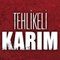 Tehlikeli Karım