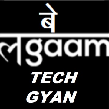be lagaam tech gyan