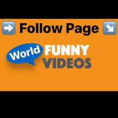 FUNNY VIDEOS WORLD