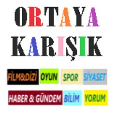 ORTAYA KARIŞIK