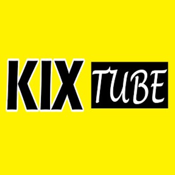 Kix Tube