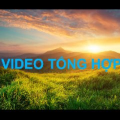kenhvideotonghop